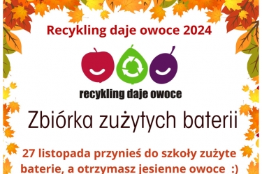 Recykling daje owoce